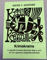 Auktion 373 / Los 3026 <br>Dieter C.,G&uuml;nther (1936-2025 "Krimskram" 11zaghafte Versuche, literarisch t&auml;tig zu sein, mit vier signierten Originallinolschnitten, Selbstverlag in 400 Ex.