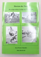 Auktion 374<br>Herren der Tore - Die erfolgreichsten Torj&auml;ger des Weltfu&szlig;balls, Ernst Werner Schneider und Klaus Bartlewski