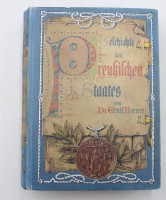Auktion 374<br>Geschichte des Preu&szlig;ischen Staates, Dr. Ernst Berner, 1896
