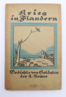Auktion 374<br>Gedichtband &bdquo;Krieg in Flandern: Gedichte von Soldaten der 4. Armee&ldquo;, 1917