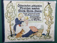 Auktion 375 / Los 3015 <br>Schweinchen schlachten, W&uuml;rstchen machen, quiek, quiek, quiek. Lustige Kleinkinderreime f&uuml;r Mutter und Kind. Mit Bildern von Else Wenz-Vi&euml;tor. 27,8 x 22,5 cm (quer). (16 S.) mit sehr zahlr. farbigen Illustrationen (Offset-Lithos), 3. Auflage, 1922,  Einband berieben, ansonsten gut