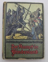Auktion 375 / Los 7019 <br>m Schlachtget&uuml;mmel des Weltkriegs -Der Kampf in Feindesland, Georg Gellert, 1915, Altersspuren