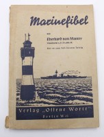 Auktion 375<br>&bdquo;Marinefibel&ldquo;, Vizeadmiral a. D. Dr. phil. h. c. Eberhard von Mantey, Berlin um 1935/1938
