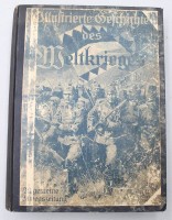 Auktion 375<br>Illustrierte Geschichte des Weltkrieges 1914/19, Alters-u. Gebrauchsspuren