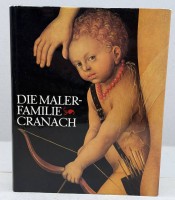 Auktion 375<br>Grossbildband "Die Malerfamilie Cranach" 31x25 cm, sehr gut erhalten