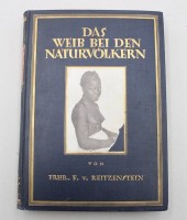 Auktion 376<br>&bdquo;Das Weib bei den Naturv&ouml;lkern&ldquo; von Ferdinand Freiherr von Reitzenstein.