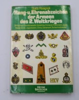 Auktion 338 / Los 7004 <br>Guido Rosignoli, Rang-u. Ehrenzeichen der Armeen des 2. Weltkrieges, 2. Band, 1975