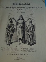 Auktion 338 / Los 7078 <br>Sonderabdruck "Die Einzugsfeier des 2.Hanseatischen Infantrie RG Nr. 76 in Hamburg" nach dem glorreichen Feldzug in Frankreich 1871, Einband beschädigt, ansonsten gut