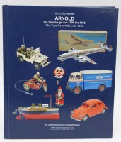 Auktion 339 / Los 3015 <br>Ulrich Schweizer, Arnold - Die Spielzeuge von 1906-1965