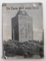 Auktion 341 / Los 3010 <br>Ein Turm und seine Insel - Monographie der Nordseeinsel Neuwerk, 1952, Gebrauchsspuren