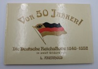 Los 3015 <br>L.Arenhold, Die deutsche Reichsflotte 1848-1852, Reprint der Ausgabe von 1906, 1995