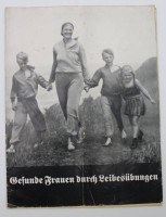 Los 7041 <br>BDM-Zeitschrift, Gesunde Frauen durch Leibesübungen, 3. Reich, Alters-u. Gebrauchsspuren
