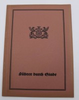 Auktion 341 / Los 3036 <br>Führer durch Stade, wohl um 1920, Paperback