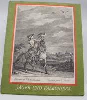 Auktion 341 / Los 3052 <br>Mappenwerk, Jäger und Falkoniers, 10 Blätter