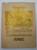 Auktion 342 / Los 3022 <br>Sammelalbum, Bilder Deutscher Geschichte, kompl.