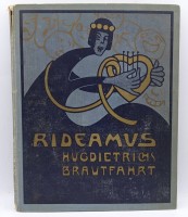 Auktion 342 / Los 3029 <br>Hugdietrichs Brautfahrt, "Rideamus", Berlin, Alters- und Gebrauchsspuren