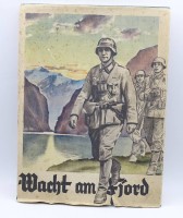 Auktion 343 / Los 3008 <br>Wacht am Fjord. Erinnerungsbuch des Infanterie-Regiments von Beeren.