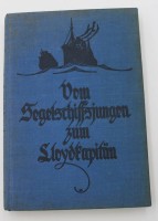 Auktion 500017 / Los  <br>Otfried v. Hanstein, Vom Schiffsjungen zum Lloydkapitän, 1929, Gebrauchsspuren