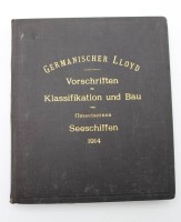 Auktion 343 / Los 3034 <br>Germanischer Lloyd - Vorschriften für Klassifikation und Bau von flußeiernen Seeschiffen, 1914