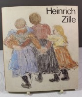 2x div. Literatur über Heinrich Zille, 1981 u. o.J.