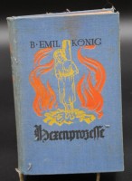 B.Emil König, Hexenprozesse, um 1920, Altersspuren