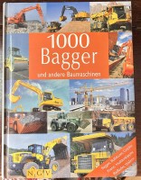 Auktion 358 / Los 3004 <br>Grossbildband "1000 Bagger" und andere Baumaschinen, NGV Verlag um 1970-80