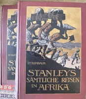 Auktion 359 / Los 3003 <br>Stanleys sämtliche Reisen in Afrika, 2 Bände um 1910, Vorsatzseite mit Widmung von 1919, illustriert, gut erhalten