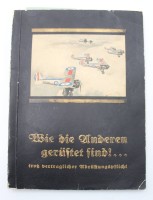 Auktion 365<br>Sammelalbum, Wie die Anderen gerüstet sind! … - trotz vertraglicher Abrüstungspflicht, 1934, 62 Bilder vorhanden