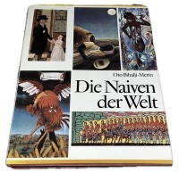 Auktion 366 / Los 3022 <br>"Die Naiven der Welt", Oto Bihalji-Merin, 1986