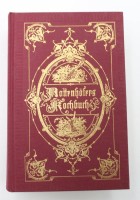 Auktion 367 / Los 3030 <br>Rottenh&ouml;fers Kochkunst, Reprint der Ausgabe von 1882, Augsburg 1997