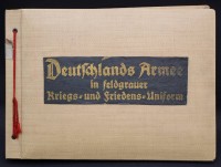 Auktion 367<br>"Deutschlands Armee in feldgrauer Kriegs-und Freidens-Uniform" o.J., um 1915