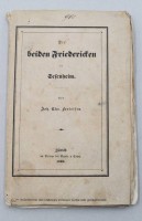 Auktion 370<br>Die beiden Friedericken in Sesenheim, Johann Christoph Freieise, Z&uuml;rich 1838, Alters-u. Gebrauchsspuren