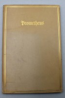 Auktion 370 / Los 3048 <br>Johann Wolfgang von Goethe, Prometheus - Dramatisches Fragment, o. J.