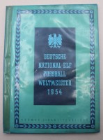 Auktion 370<br>Sammelalbum, Deutsche National-Elf Fu&szlig;ball Weltmeister 1954, komplett