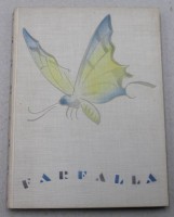 Auktion 371<br>Farfalla - Ein Buch der Falter von K. Longus, um 1930