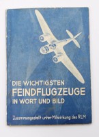 Auktion 372<br>Die wichtigsten Feindflugzeuge in Wort und Bild, um 1940