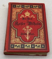 Auktion 373 / Los 3008 <br>"Das Buch von Kaiser Wilhelm" 1897