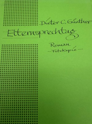 Auktion 373<br>Dieter C.,Günther (1936-2025, Manuskript eines Romans 