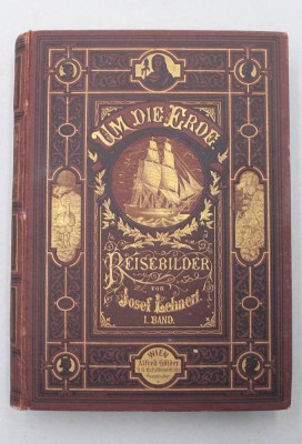 Auktion 374<br>Um die Erde: Reiseskizzen von der Erdumsegelung mit S. M. Corvette ,Erzherzog Friedrich‘ in den Jahren 1874-1876, 1 Band, 1878 [1]