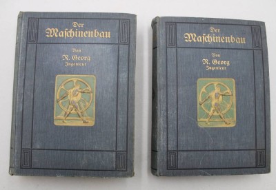 Auktion 376<br>Der Maschinenbau: Ein Hand- und Lehrbuch für die Theorie und Praxis des gesamten Maschinenbaues,  Ingenieur R. Georg, 1. u. 2. Band, 1913 [1]