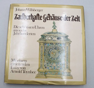 Auktion 376<br>Buch „Zauberhafte Gehäuse der Zeit. Die schönsten Uhren aus sechs Jahrhunderten“ von Johann Willsberger von 1974  [1]