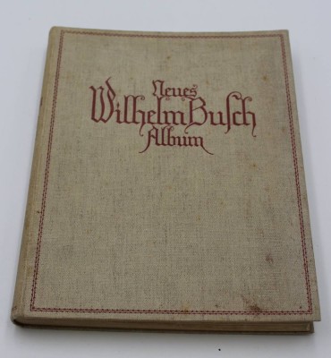 Auktion 340<br>Neues Wilhelm Busch-Album, innen Widmung von 1933, Altersspuren [1]
