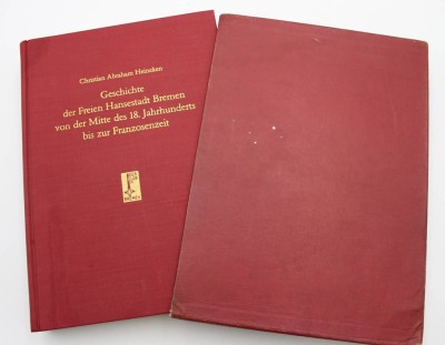 Auktion <br>Christian Abraham Heineken, Geschichte der Freien Hansestadt Bremen von der mitte des 18. Jahrhunderts bis zur Franzosenzeit, 1983 [1]