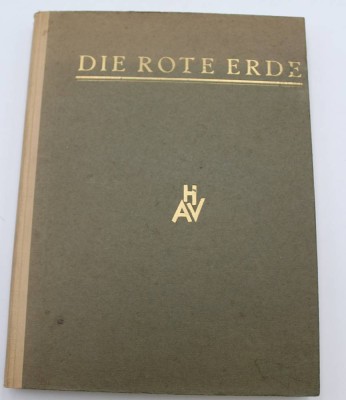 Auktion 341<br>Karl Lorenz (Hrg. ), Die Rote Erde. Zweite Folge, Erstes Buch, 1922, viele Handsignierte Holzschnitte, guter Zustand [1]