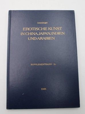 Auktion <br>D.M.Klinger, Erotische Kunst in China, Japan, Indien und Arabien, limit. Auflage, 1984 [1]