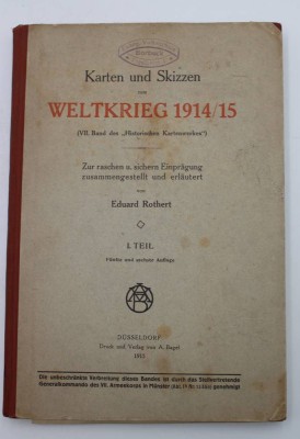 Auktion 347<br>Karten und Skizzen zum Weltkrieg 1914/15, Eduard Rothert, Düsseldorf 1915 [1]