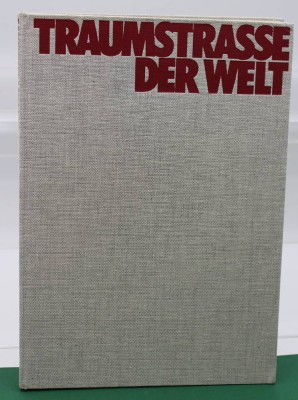 Auktion 359<br>Bildband, Traumtrasse der Welt, o.J. [1]