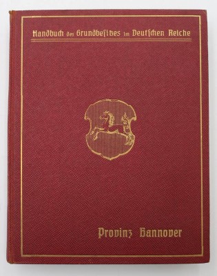 Auktion 359<br>Handbuch des Grundbesitzes im Deutschen Reichem Provinz Hannover, um 1910 [1]