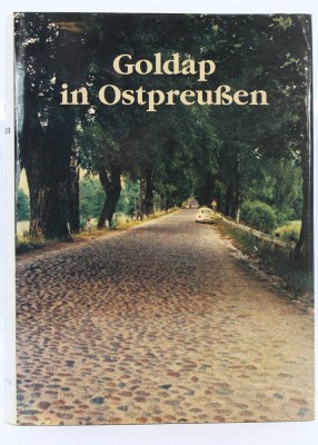 Auktion 359<br>Goldap in Ostpreussen, Stadt und Landkreis.Toffert, Hans Erich und Kreisgemeinschaft Goldap e.V., 1992 [1]