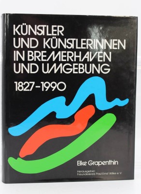 Auktion 359<br>Künstler und Künstlerrinnen in Bremerhaven und Umgebung 1827-1990, Elke Grapentin [1]